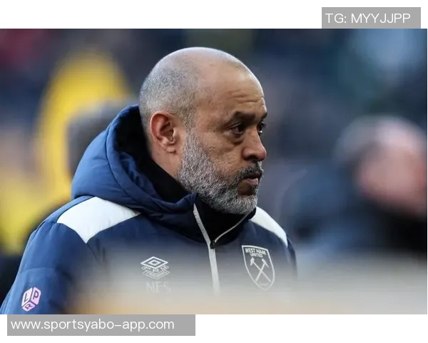 西汉姆降级危机加剧12个月更换4名主帅努诺面临下课压力